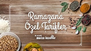 Mucize Lezzetler Ramazana Özel Tarifler [upl. by Follansbee334]