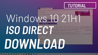 Windows 10 21H1 ISO file direct download WITHOUT Media Creation Tool [upl. by Hajan594]