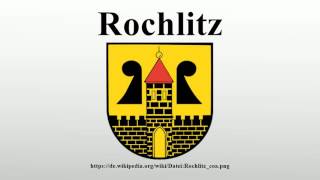 Rochlitz [upl. by Eeramit]