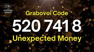 Grabovoi Numbers For UNEXPECTED Money 520 741 8 💸💰 [upl. by Skricki]