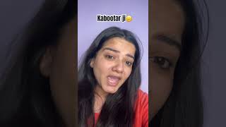 Kabootar don😑 comedy relatablemems funny memes youtubeshorts memesdaily shorts [upl. by Albertina]