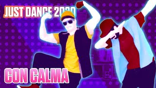 Just Dance 2020  Con Calma By Daddy Yankee amp Snow  →→→FANMADE←←← by JAMAA [upl. by Madox]