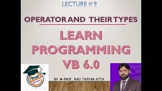 Visual Basic  Lecture 9  Operators  Expressions and Operator precedence with Practical [upl. by Eemiaj]