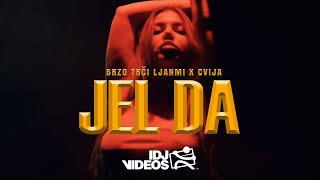 BRZO TRCI LJANMI X CVIJA  JEL DA OFFICIAL VIDEO [upl. by Isaak]