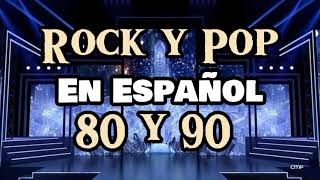 Rock En Español de los 80 y 90  Clasicos Del Rock 80 y 90 en Español  Grandes Éxitos 1 [upl. by Kelila]