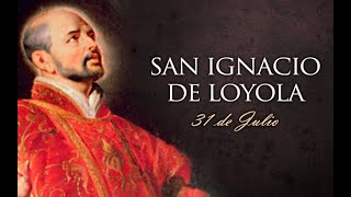 Biografía de San Ignacio de Loyola  HAZ DE TU VIDA UNA ORACION [upl. by Luapnhoj675]