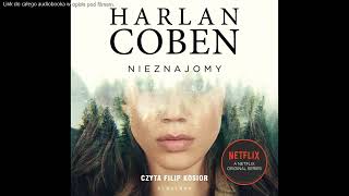 Harlan Coben  Nieznajomy  audiobook [upl. by Aihsel]