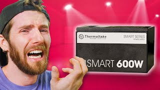 WHY is Everyone Buying This Power Supply  Thermaltake Smart 600W [upl. by Erdna240]