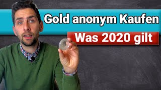 Gold anonym bar kaufen Was tun ab 2020 goldalsgeldanlage [upl. by Raina]