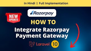 How To Integrate Razorpay Payment Gateway In Laravel 10 Step By Step In Hindi  Full Tutorial [upl. by Ylatfen]