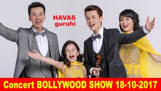 HAVAS guruhi Concert BOLLYWOOD SHOW 18102017 [upl. by Einnus]