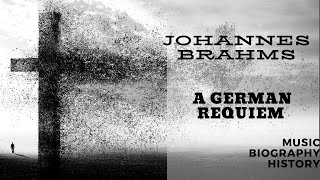 Brahms  A German Requiem [upl. by Eadrahc]