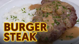 Burger Steak [upl. by Twitt]