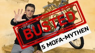 5 MOFA Mythen die FALSCH sind  Moped Factory [upl. by Taber]