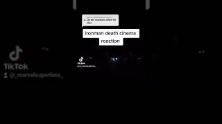 Ironman Death Cinema Reaction [upl. by Thierry567]