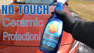 No Touch Ceramic Protection 303 Spray And Rinse Ceramic Sealant Water Activated Sio2 Formula [upl. by Laurent478]