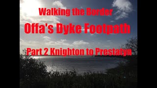 A Walk Along Offas Dyke Long Distance Footpath Pt 2 [upl. by Nnylyrehc]