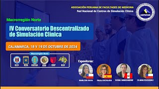 ✅ Webinar │IV Conversatorio Descentralizado de Simulación Clínica  2do Día 19102024 [upl. by Eltotsira]