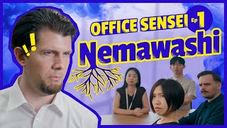 Office Sensei  Ep 1 quotNemawashiquot [upl. by Anneirb]