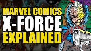 Marvel Comics XForce Explained  Comics Explained [upl. by Ahtaga265]