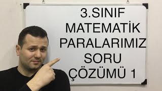 3 SINIF MATEMATİK PARALARIMIZ KONU ANLATIMI 2 kadirhoca [upl. by Byram720]