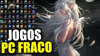 200 MELHORES JOGOS PARA PC FRACO SEM PLACA DE VÍDEO ESPECIAL [upl. by Ailyn]