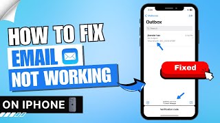 How to Fix Email Not Working on iPhone ✅  Why Am I Not Receiving Emails on My iPhone [upl. by Azilanna]