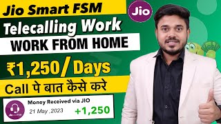 Telecalling Work From Home Jobs  Online Part Time Jobs For Students  Jio Smart FSM [upl. by Merrell915]