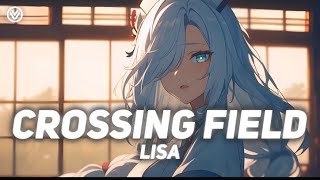 Crossing Field  LiSA Nightcore  Lyrics [upl. by Sidnala875]