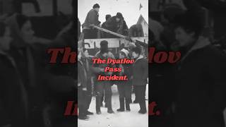 Unsolved Mystery that still haunts  Dyatlov Pass Mystery  Date with History [upl. by Yraillih]