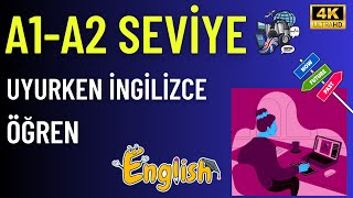 UYURKEN İNGİLİZCE ÖĞREN  GÜNDELİK CÜMLELER İLE PRATİK YAP  TÜRKÇE KARŞIKLARI İLE ÖĞREN [upl. by Shurlock23]