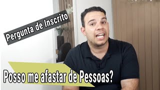 É Pecado se afastar de Pessoas [upl. by Nathalia]