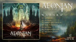 AEONIAN SORROW  Katara Official Album Stream [upl. by Aerol]