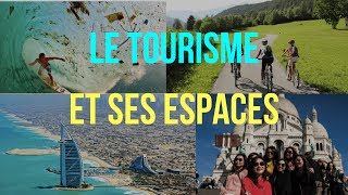 4ème GÉOGRAPHIE Le TOURISME et ses ESPACES [upl. by Omixam]