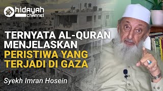 Gaza 1  Penjelasan AlQuran Tentang Peristiwa di Gaza  Syekh Imran Hosein [upl. by Thia]