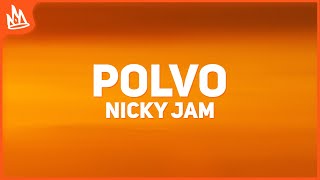 Nicky Jam x Myke Towers  Polvo Letra [upl. by Taub]