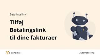 Tilføj Betalingslink til dine faktura [upl. by Gardal]