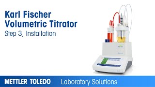 2 Installing the Titration Vessel  Karl Fischer Volumetric Titrator Tutorial [upl. by Nomsed360]