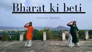 Bharat ki beti song dance easy dance steps  khushi dagdi  happy independence day dance [upl. by Acemat]