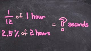 Hour  Minutes  Seconds Conversion feat Percent of Time [upl. by Shirberg64]