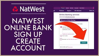 How to Open a Natwest Bank Account 2021 Natwest Bank Sign Up amp Account Registration [upl. by Rissa682]