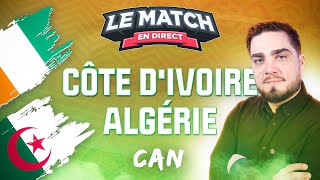 🔴 Côte dIvoire  Algérie  CAN 2021  Le Match en direct avec Sowdred Football [upl. by Lewin]