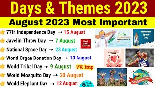 Days and Themes 2023  August 2023  Important Days 2023 Trick  Days amp Theme Current Affairs [upl. by Kym]