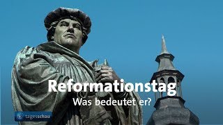 Warum wird der Reformationstag gefeiert [upl. by Ellimaj761]