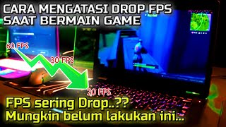 Drop FPS Saat Main Game di PC  LAPTOP  WINDOWS 10  Mungkin belum lakukan ini [upl. by Aremat]