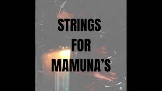 PIERGIORGIO IODICE  Strings for Mamunas [upl. by Nisse364]