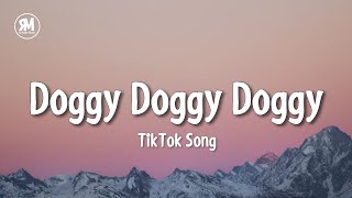 doggy doggy doggy tiktok song [upl. by Arnuad]