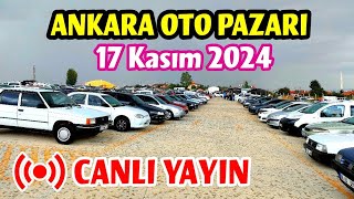 Ankara Oto Pazarı  17 Kasım 2024  Canlı Yayın Bölüm 1 [upl. by Yblocaj207]