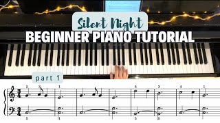 Silent Night  Beginner Piano Tutorial  Part 1 [upl. by Ennahtebazile398]