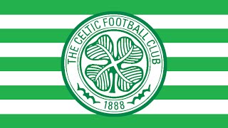 Celtic FC Antehm  quotThe Celtic Songquot [upl. by Barkley]